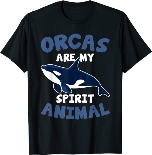 Whales Funny Kids Orcas Are My Spirit Animal Orca Lovers T-Shirt