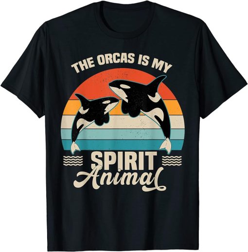 The Orcas Is My Spirit Animal Orcas Lover Nature Wildlife T-Shirt